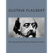 The George Sand-Gustave Flaubert Letters