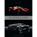 Supercars: Over 200 Exceptional Cars from 1980 to 2025