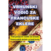 Vrhunski VodiČ Za Francuske Eklere