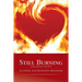Still Burning: collected poems 1963-2013
