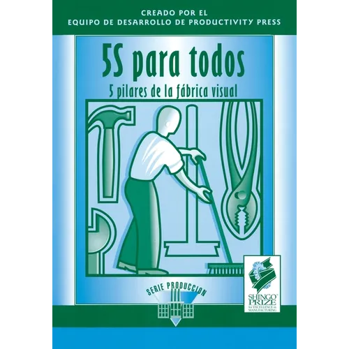 5s Para Todos: 5 Pilares de la Fabrica Visual