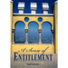 A Sense of Entitlement