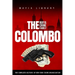 The Colombo Mafia Crime Family: The Complete History of a New York Crime Organization