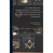 The Obelisk and Freemasonry According to the Discoveries of Belzoni and Commander Gorringe: Also, Egyptian Symbols Compared With Those Discovered in A