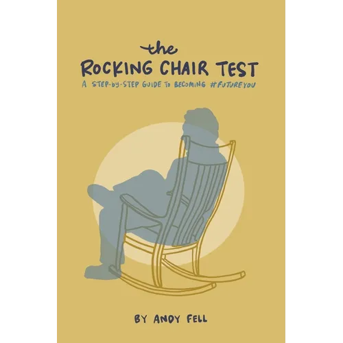 The Rocking Chair Test