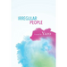 Irregular People