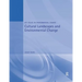 Cultural Landscapes and Environmental Change