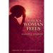When a Woman Feels