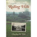 Rolling Hills: Vignettes of a Life in Ohio
