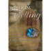 Wisdom in the Telling: Finding Inspiration and Grace in Traditional Folktales and Myths Retold