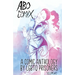 A.B.O. Comix Vol 2: A Queer Prisoner's Anthology