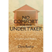 No Comfort for the Undertaker: A Carrie Lisbon Mystery