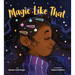 Magic Like That