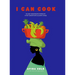 I Can Cook: Haitian Fusion recipes inspired by a First Gerneration's culinary voyage