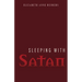 Sleeping with Satan
