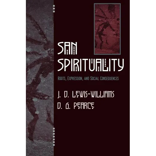 San Spirituality: Roots, Expression, and Social Consequences