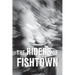 The Riders Of Fishtown