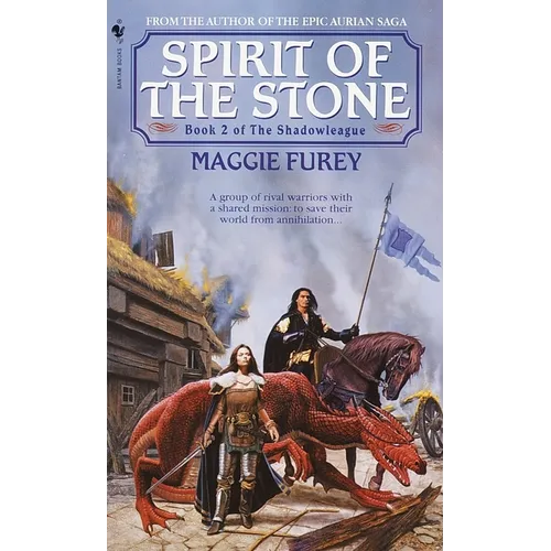 Spirit of the Stone: Book 2 of the Shadowleague