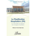 La planification hospitalière (PH)