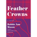 Feather Crowns