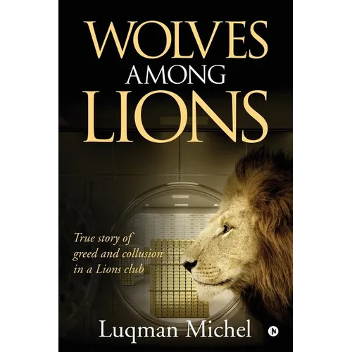 Wolves Among Lions