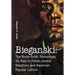 Bieganski: The Brute Polak Stereotype in Polish-Jewish Relations and American Popular Culture