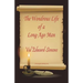 The Wondrous Life of a Long-Ago Man