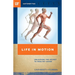 Life in Motion: Unlocking the Secret to Healthy Aging