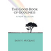 The Good Book of Godliness: A New Religion