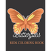 Butterflies Kids Coloring Book: Best Gift for Teens & Kids, Amazing Stress Relieving Designs / Large Print Coloring Book