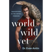 World Wild Vet: Encounters in the Animal Kingdom