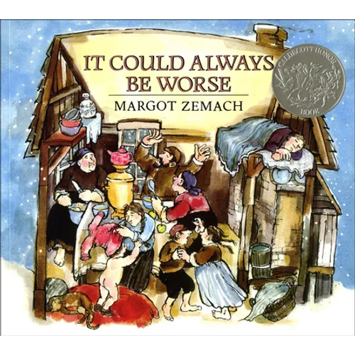 It Could Always Be Worse: A Yiddish Folk Tale