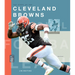 The Story of the Cleveland Browns