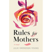 Rules for Mothers
