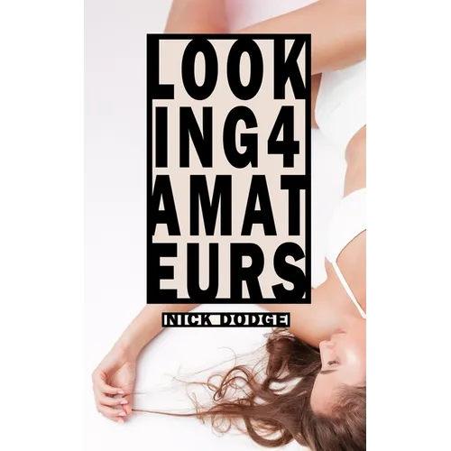 Looking 4 Amateurs