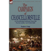 The Campaign of Chancellorsville: an Overwhelming Confederate Victory that Won the Accolade, 'Lee's Perfect Battle'