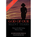 God Of Our Silent Tears