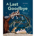 A Last Goodbye