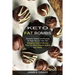 Keto Fat Bombs: Ketogenic Diet Fat Bombs That You Must Prepare Before Any Other! (Desserts, Snacks and Recipes for High Fat Low Carb Diet)