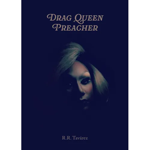 Drag Queen Preacher