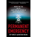 Permanent Emergency: Inside the Tsa and the Fight for the Future of American Security