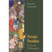 Persian Parables: Form as Philosophy
