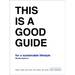 This Is a Good Guide - For a Sustainable Lifestyle: Revised Edition