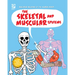 The Skeletal and Muscular Systems