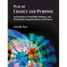 Play of Chance and Purpose: An Invitation to Probability, Statistics, and Stochasticity Using Simulations and Projects