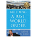 Building a Just World Order