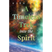 A Timeless Trek into the Spirit: Spirited Poetry Collection