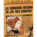 The True Story of the 3 Little Pigs / La Verdadera Historiade Los Trescerditos