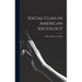 Social Class in American Sociology