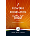 The Readable Bible: Proverbs, Ecclesiastes, & Song of Songs